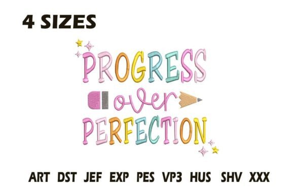 Progress over Perfection Embroidery Desi