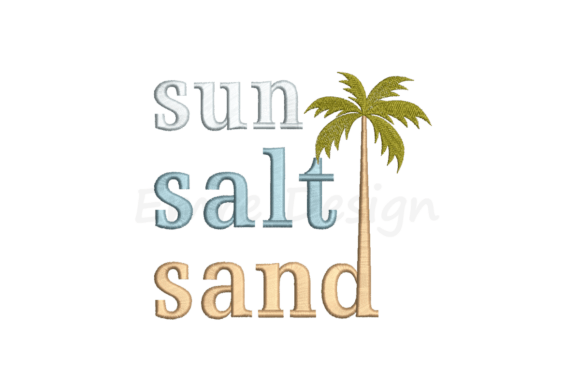 Sun Salt Sand Embroidery Design
