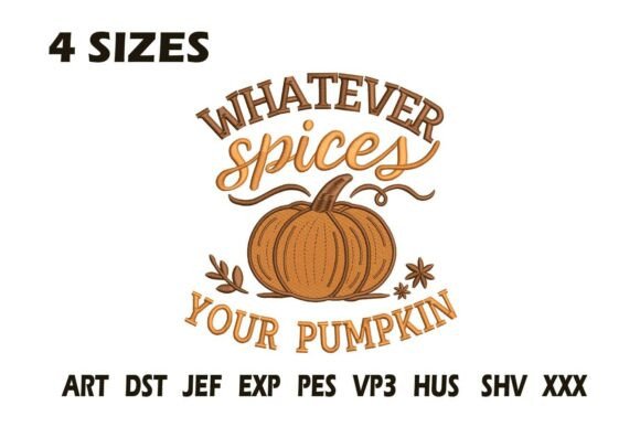 Whatever Spices Your Pumpkin Embroidery